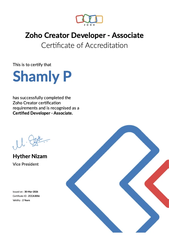 Shamly P - Zoho Creator Developer (Associate) (Zoho certification)
